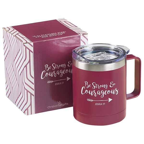 Be Strong and Courageous, Stainless Steel Camp Mug