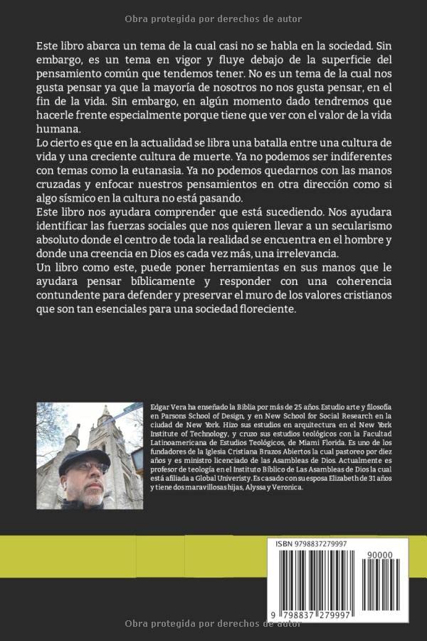 Eutanasia: Preparándonos Para Enfrentar Una Creciente Cultura de Muerte