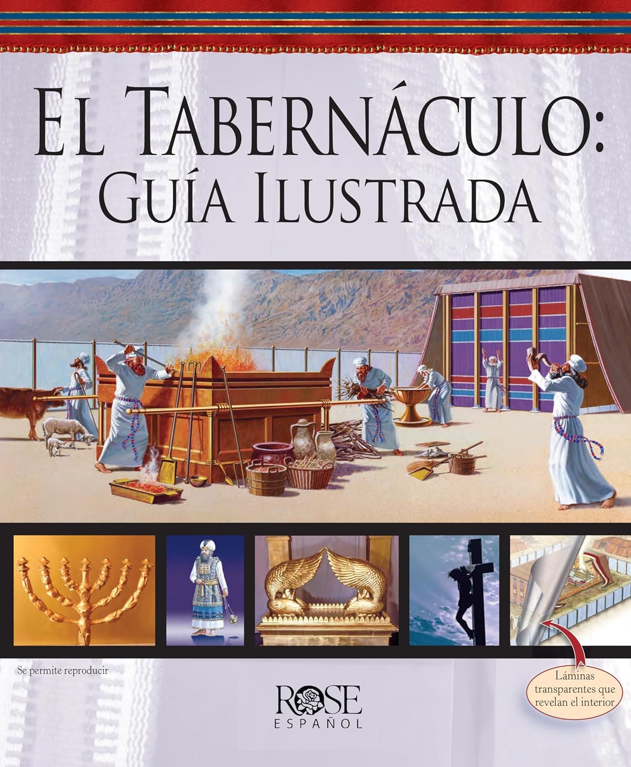 El Tabernáculo: guía ilustrada