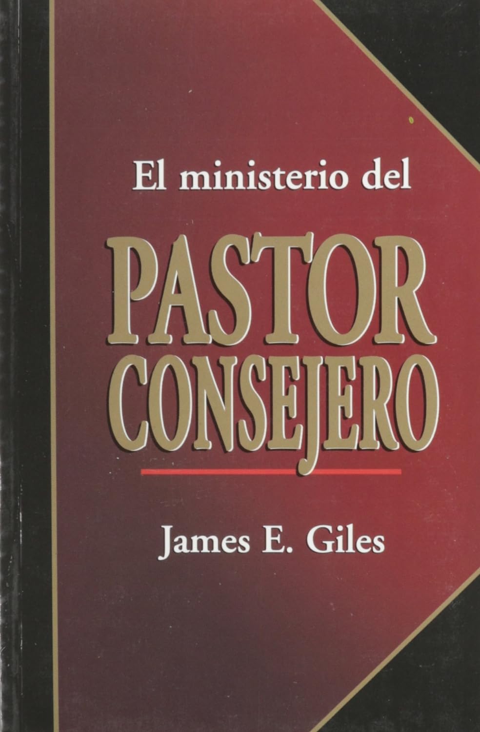 El Ministerio del Pastor Consejero