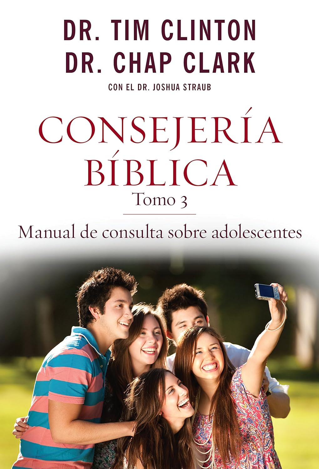 Consejería Bíblica, tomo 3: Manual de consulta sobre adolescentes