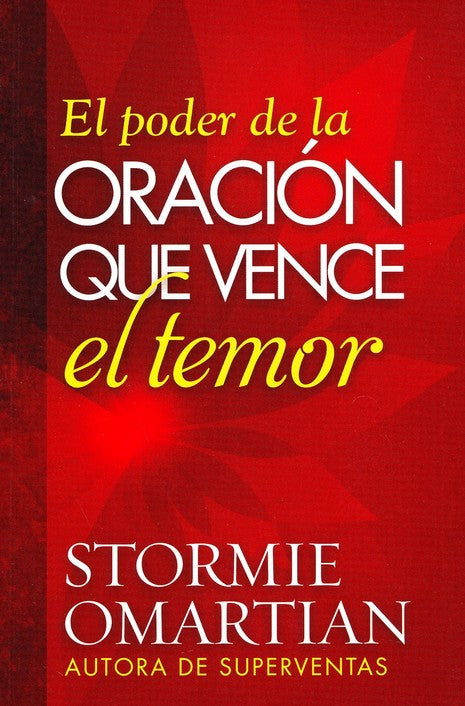El poder de la oracion que vence el temor