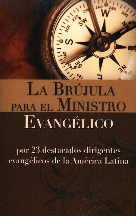 Brujula Para el Ministro Evangelico Minister's Compass