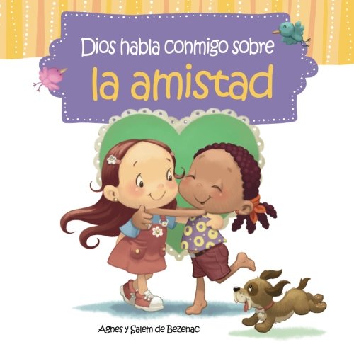 Dios habla conmigo sobre la amistad: Nuevos amigos