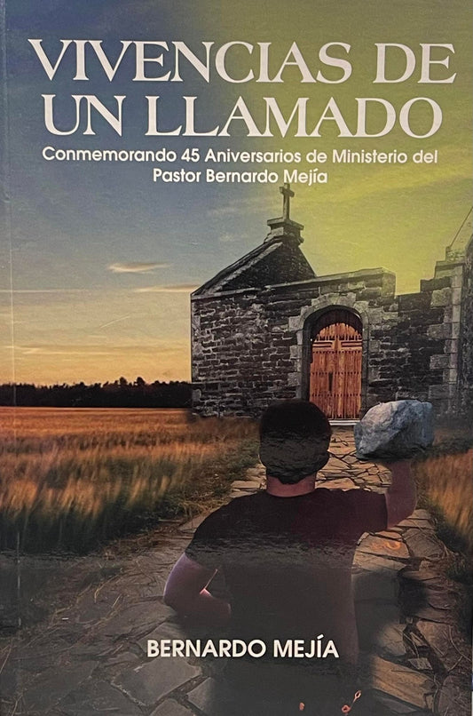Vivencias de un llamado