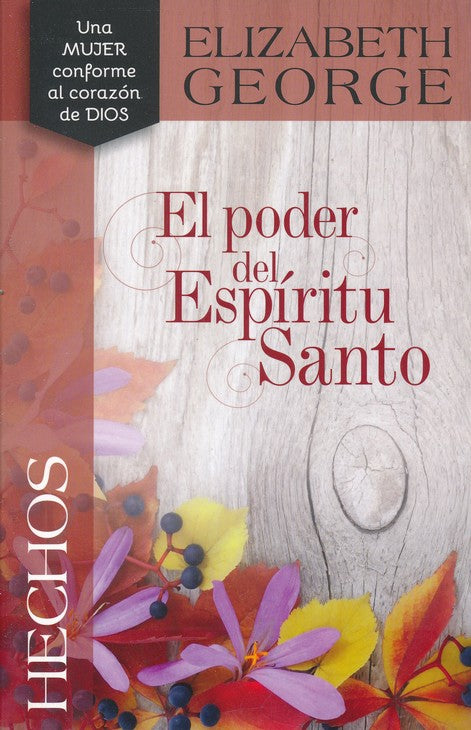 Hechos: El Poder del Espíritu Santo