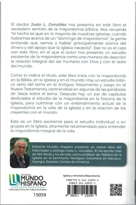 Editorial Mundo Hispano - La Mayordomía: En La Biblia, En La Iglesia y En La Vida - Justo L. González - Tapa Blanda