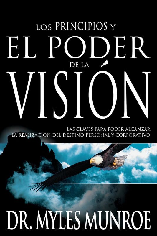 El Poder de la Vision