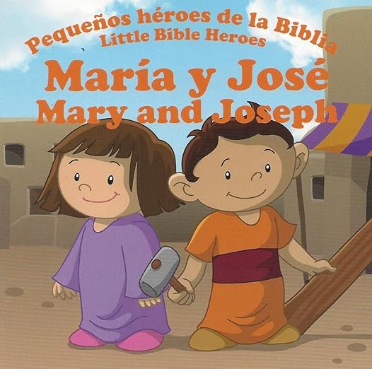 Pequeños héroes de la Biblia Bilingüe, María y José