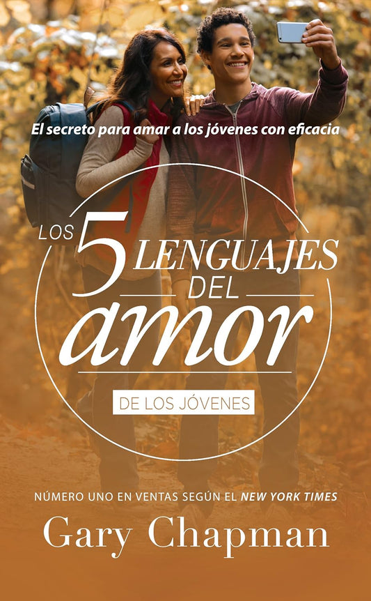 Los 5 lenguajes del amor para jóvenes