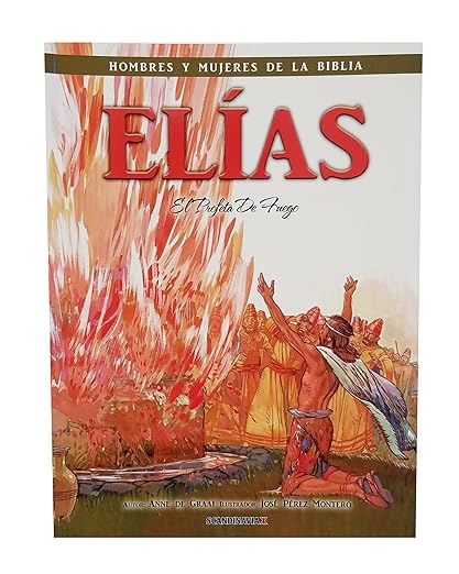 Elías El Profeta de Dios