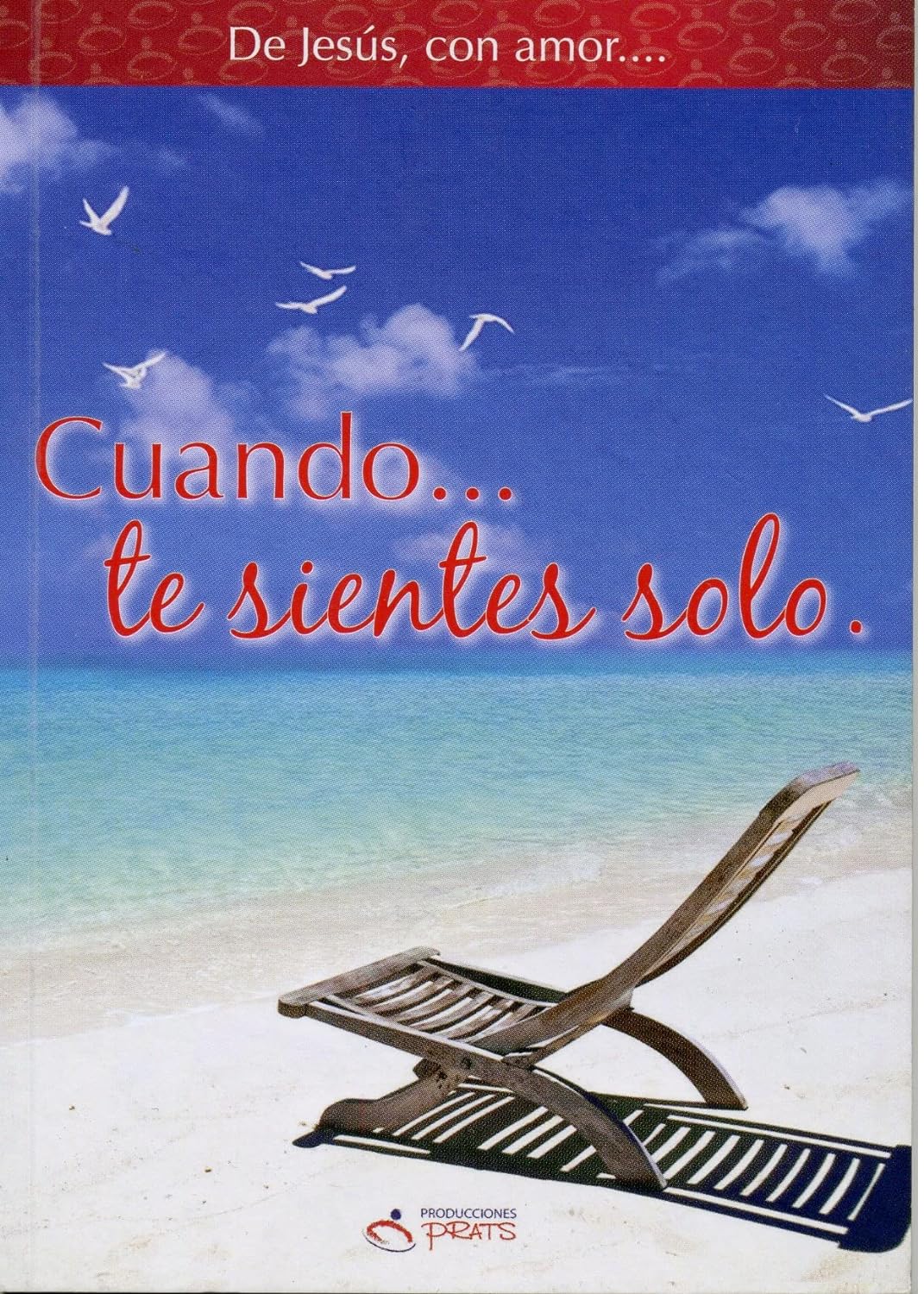 Cuando Te Sientas Solo