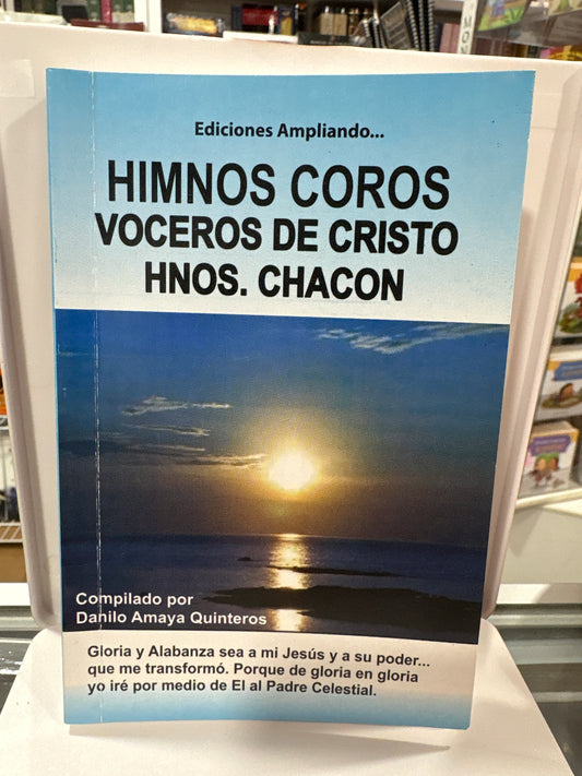 HIMNARIO VOCEROS DE CRISTO Y HNOS CHACON HIMNOS Y COROS