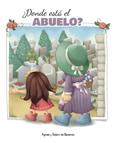 ¿Donde está el Abuelo?
