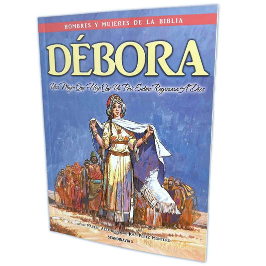 Débora Una mujer que hizo que un país entero regresara a Dios