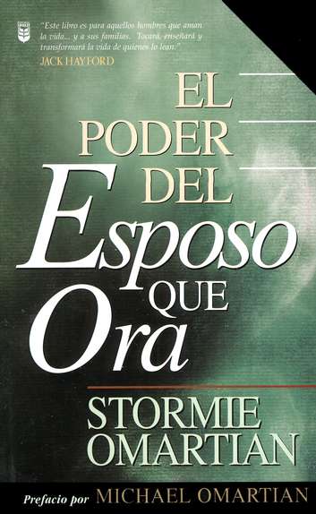 El Poder del Esposo Que Ora