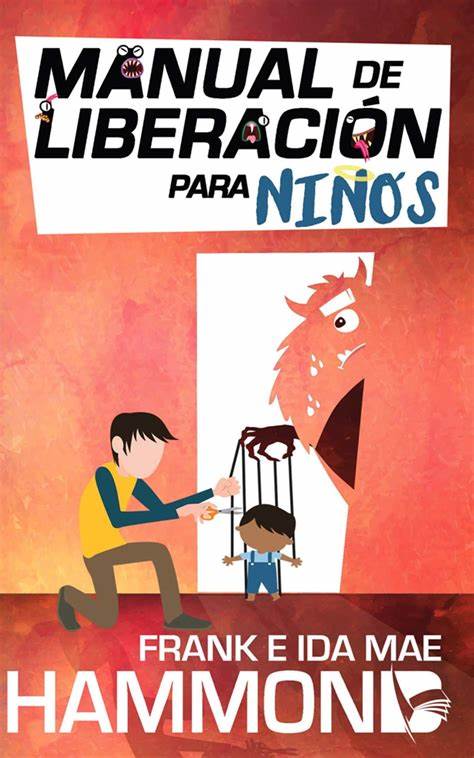 Manual De Liberación Para Niños